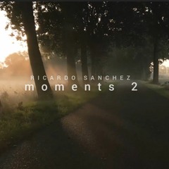 Moments 2