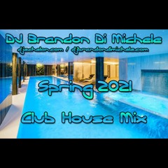 Club House Mix - Spring 2021