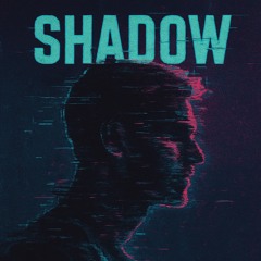 Shadow