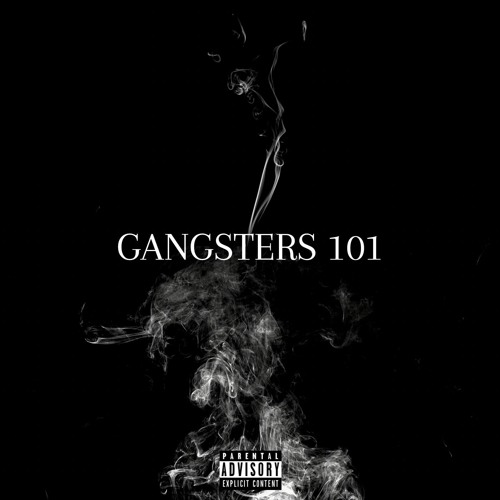 GANGSTERS 101