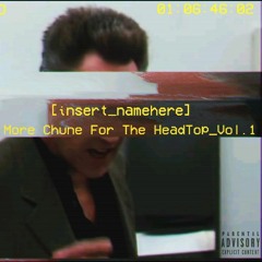 More Chune For The HeadTop_Vol.1