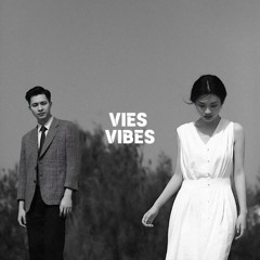 VIES VIBES - You in the Silence