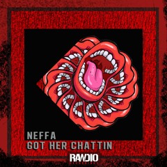 (Neffa - Got Her Chattin (FREE DOWNLOAD