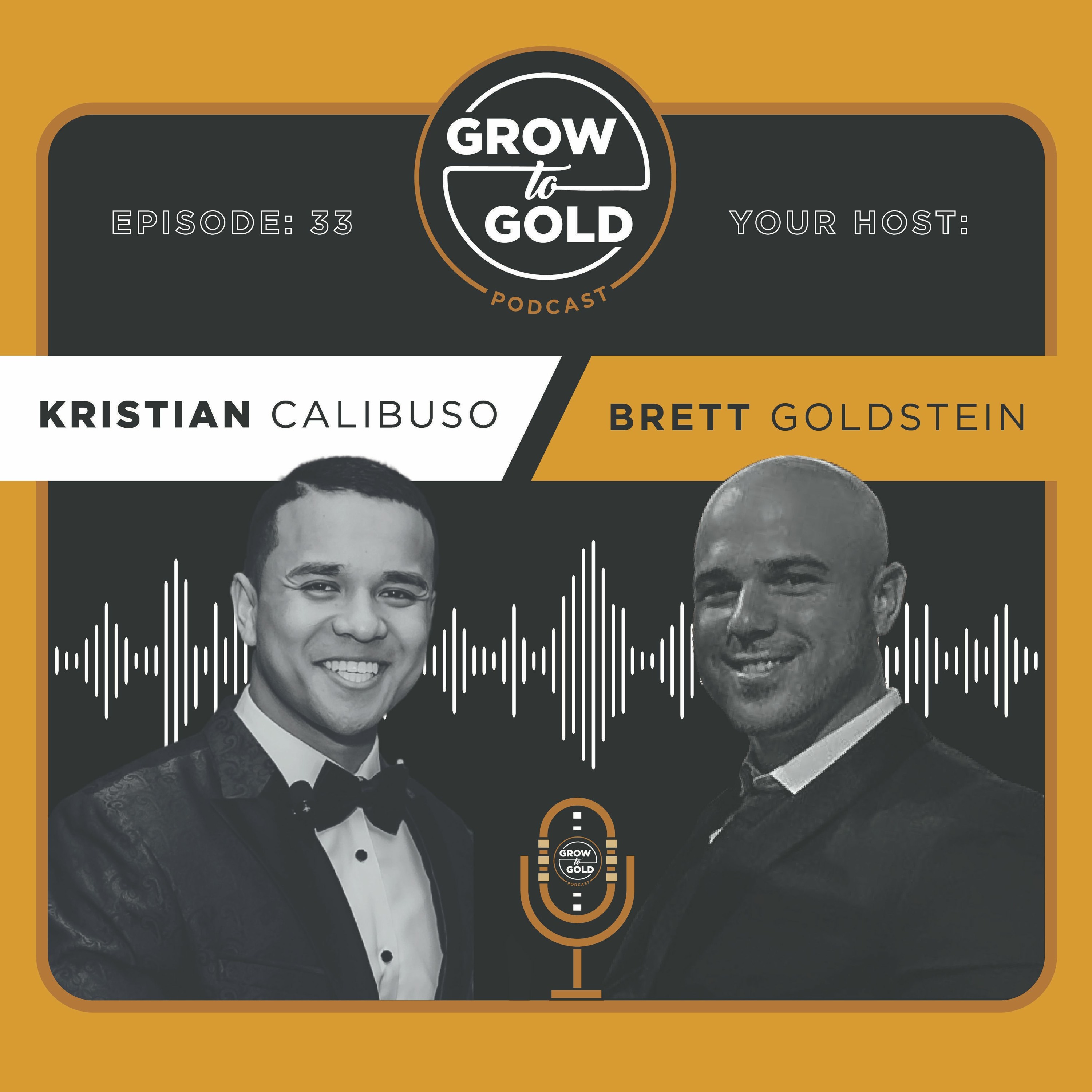 Episode 33: Kristian Calibuso - Making the Choice to Give up to Go up episode artwork