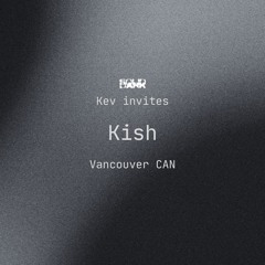 Kev invites Kish