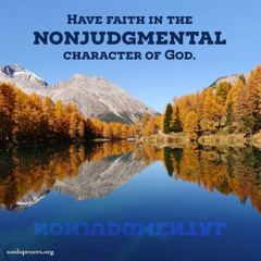 Nov. 30, 2025- Nonjudgmental character of God