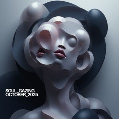 Kornel Halasz - SOUL GAZING / OCTOBER 2025