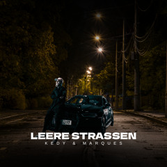 Leere Strassen