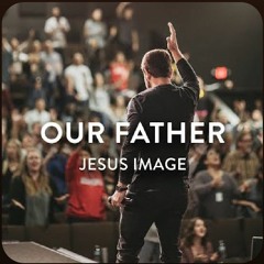 Our Father _ Jesus Image _ Lindy Cofer