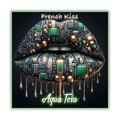 FRENCH KISS, Melodic House
