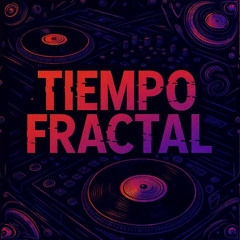 Tiempo Fractal
