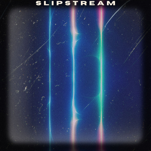 Slipstream