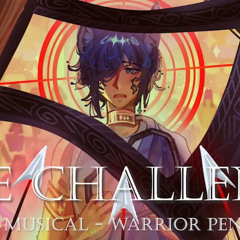 「The Challenge - EPIC: The Musical 」Warrior Penelope AU | Evolite