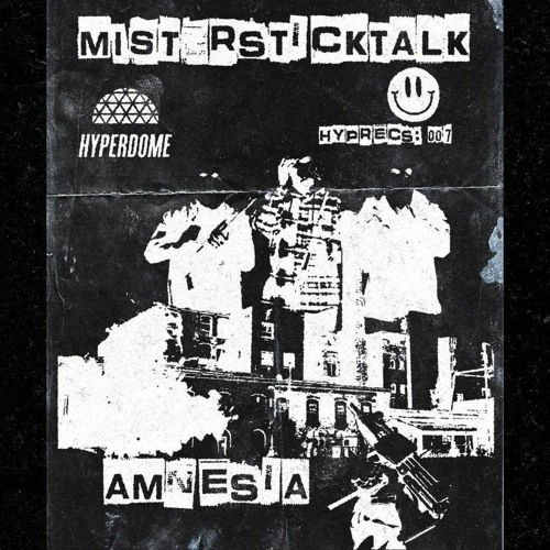 PREMIERE: mister sticktalk - Killaz from da Nawf (SWAP MEET! 3 AM Mix) [Hyperdome Records]