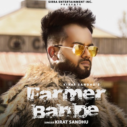 Stream FARMER BANDE | Kirat Sandhu | Sona Lande(Mr. India) | New Punjabi  Songs 2020 | Sirra Entertainment by SIRRA Entertainment INC. | Listen  online for free on SoundCloud