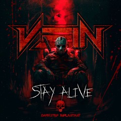 VEIN - STAY ALIVE