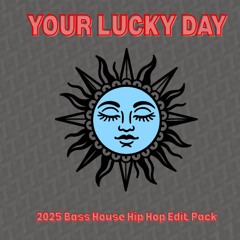 2025 Bass House Hip Hop Edit Pack (DJ Mix)