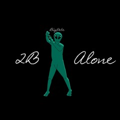 2B Alone