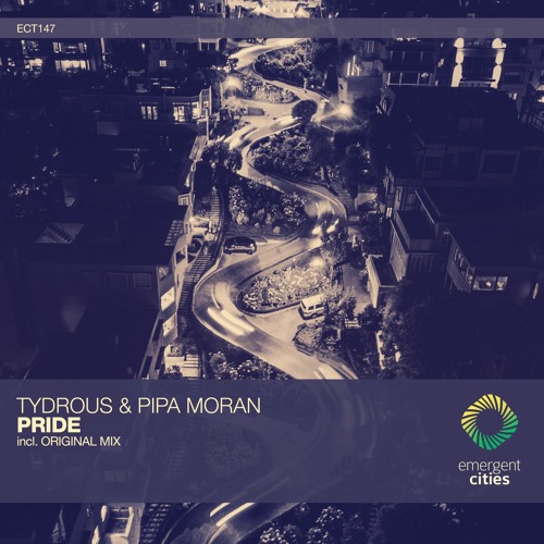 Tydrous & Pipa Moran - Pride [ECT147]