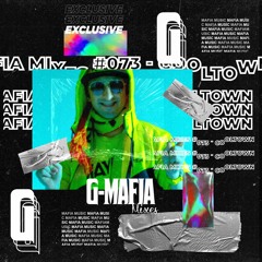 G-Mafia Mixes #073 - Cooltown