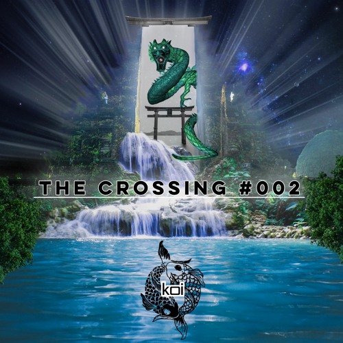 The Crossing #002