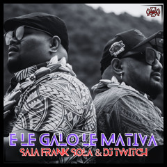 E Le Galo Le Mativa