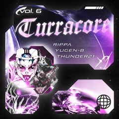 TURRACORE VOL. 6