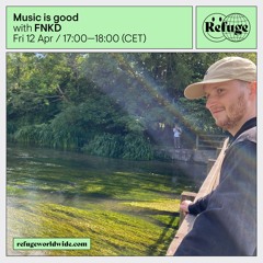 Music Is Good - FNKD - 12 Apr 2024
