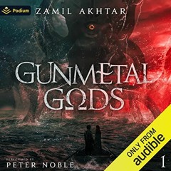 free PDF 📪 Gunmetal Gods: Gunmetal Gods, Book 1 by  Zamil Akhtar,Peter Noble,Podium