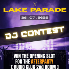 Lake Parade DnB Contest - T-Ray