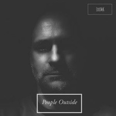 People Outside(Orginal mix)