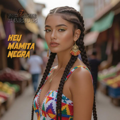 Hey, Mamita Negra