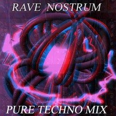 Rave Nostrum - 1 Hour Techno Mix