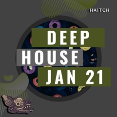 Deep House Mix | HaitcH | 29 Jan 2021 | Dusky, Steve Lawler, Bicep, GotSome & Sonny Fodera