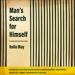 [VIEW] PDF 📩 Man’s Search for Himself by  Rollo May,James Anderson Foster,Tantor Aud