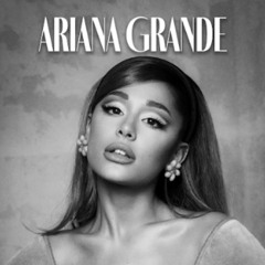 ARIANA GRANDE