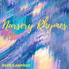 Nursery Rhymes (prod.MazeWindu)