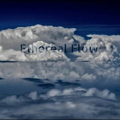 Ethereal Flow