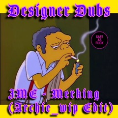 JME - Murking (Archie_wip Edit).wav