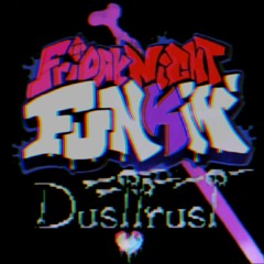 Friday Night Funkin’: VS Dusttrust Sans Full OST
