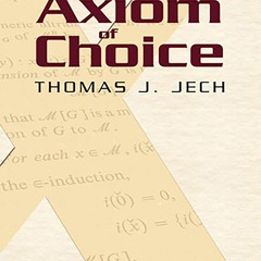 get⚡[PDF]❤ The Axiom of Choice (Dover Books on Mathematics)