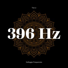 396 Hz Release Stress and Anxiety