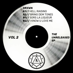Vol. 2 : The Unreleased EP [NEW KIT]