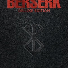 PDF✔read❤online Berserk Deluxe Volume 3