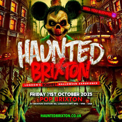 Haunted Brixton 2025 (Live Audio) Mixed & Hosted by DJ NATZ B