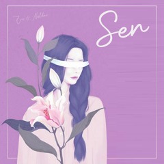 Sen (ft. Neslihan)