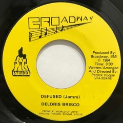 Deloris Brisco "Defused (Jamm)" - Broadway 7" - US, 1984 - SOLD