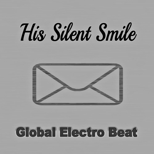 His Silent Smile (Radio)