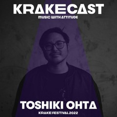 KrakeCast 035: Toshiki Ohta (Live at Krake Festival 2022)