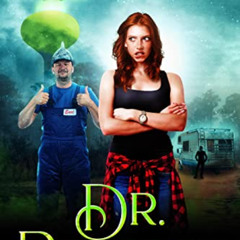 [View] EBOOK 🗸 Dr. Prepper (Freaky Florida Investigations Book 2) by  Margaret Lashl